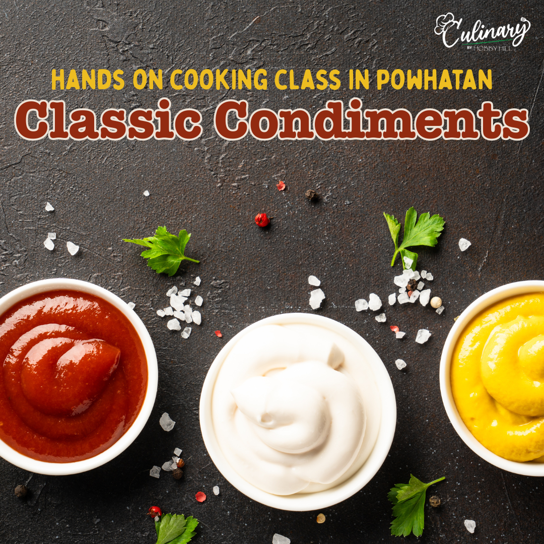 The Classic Condiments Kitchen: Ketchup, Mayo & Mustard from Scratch
