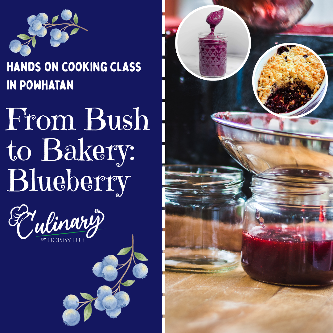 From Bush to Bakery: Blueberry - Hobby Hill Farm
