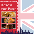 Across the Pond: A British Baking Experience - Hobby Hill Farm