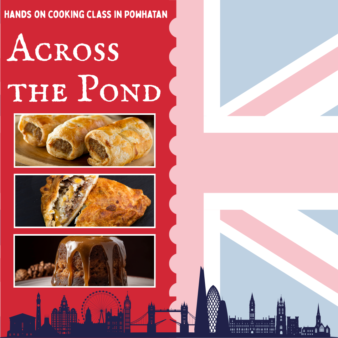 Across the Pond: A British Baking Experience - Hobby Hill Farm