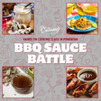 BBQ Sauce Battle - Hobby Hill Farm