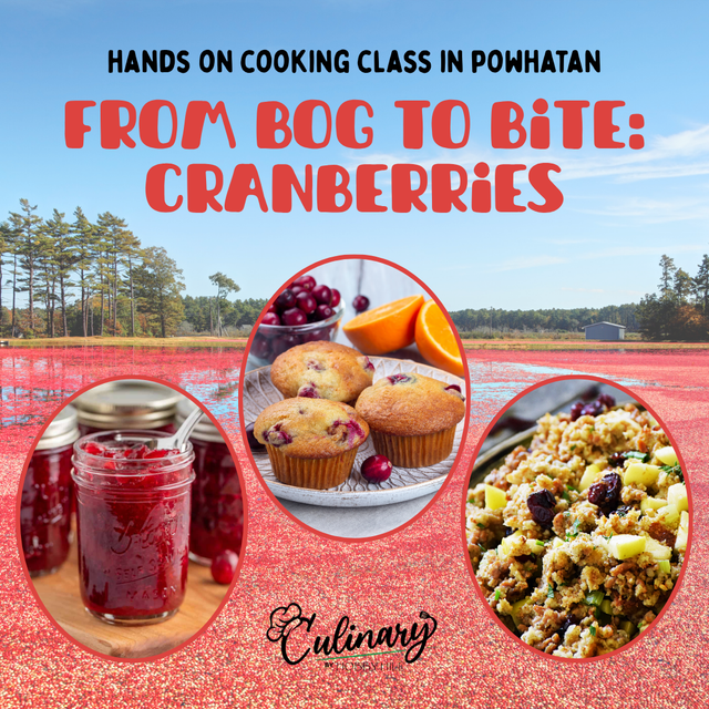 From Bog to Bite cranberry cooking class at Culinary by Hobby Hill in Powhatan, VA