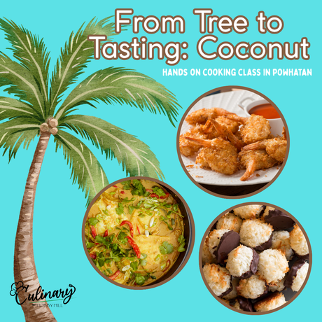 From Tree to Tasting: Coconut - Culinary by Hobby Hill