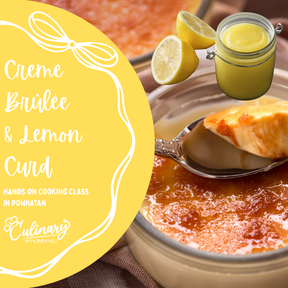 Creme Brulee French Dessert with Lemon Curd - Culinary by Hobby Hill