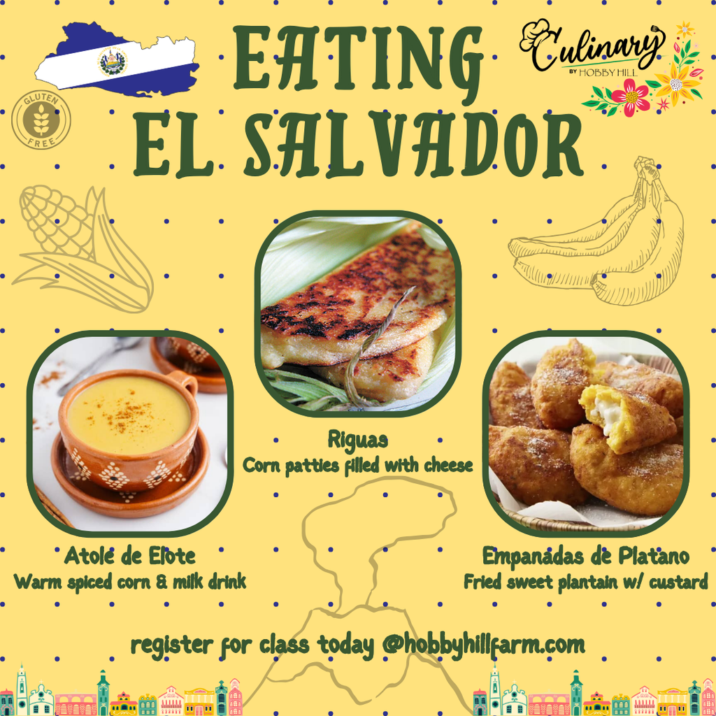 *New *Eating El Salvador - Hobby Hill Farm