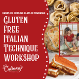 Gluten-Free Italian Technique Intensive (Pasta, Focaccia & Tiramisu) - Hobby Hill Farm